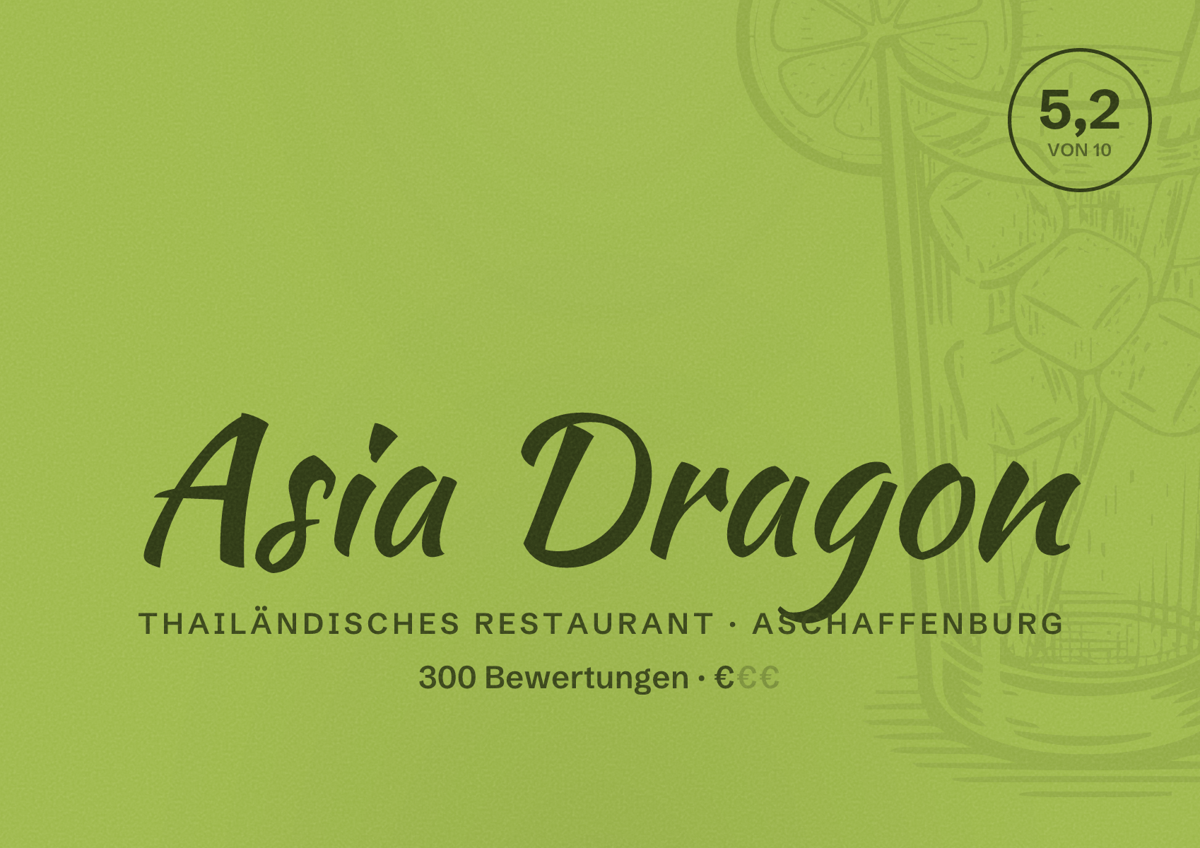 Illustriertes Poster von Asia Dragon, Thailändisches Restaurant in Aschaffenburg: Bewertung 5,2 von 10 aus 300 Bewertungen, Preisniveau €