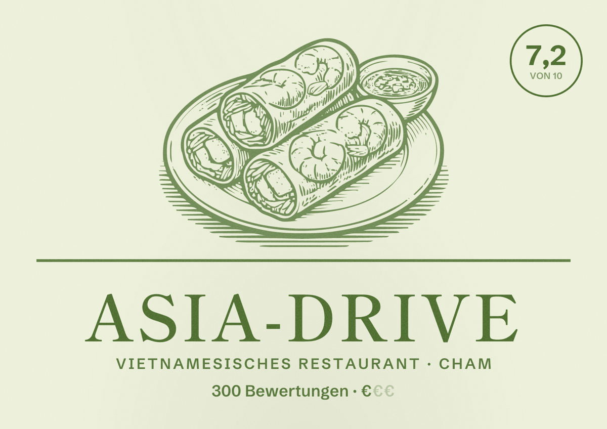 Illustriertes Poster von ASIA-DRIVE, Vietnamesisches Restaurant in Cham: Bewertung 7,2 von 10 aus 300 Bewertungen, Preisniveau €