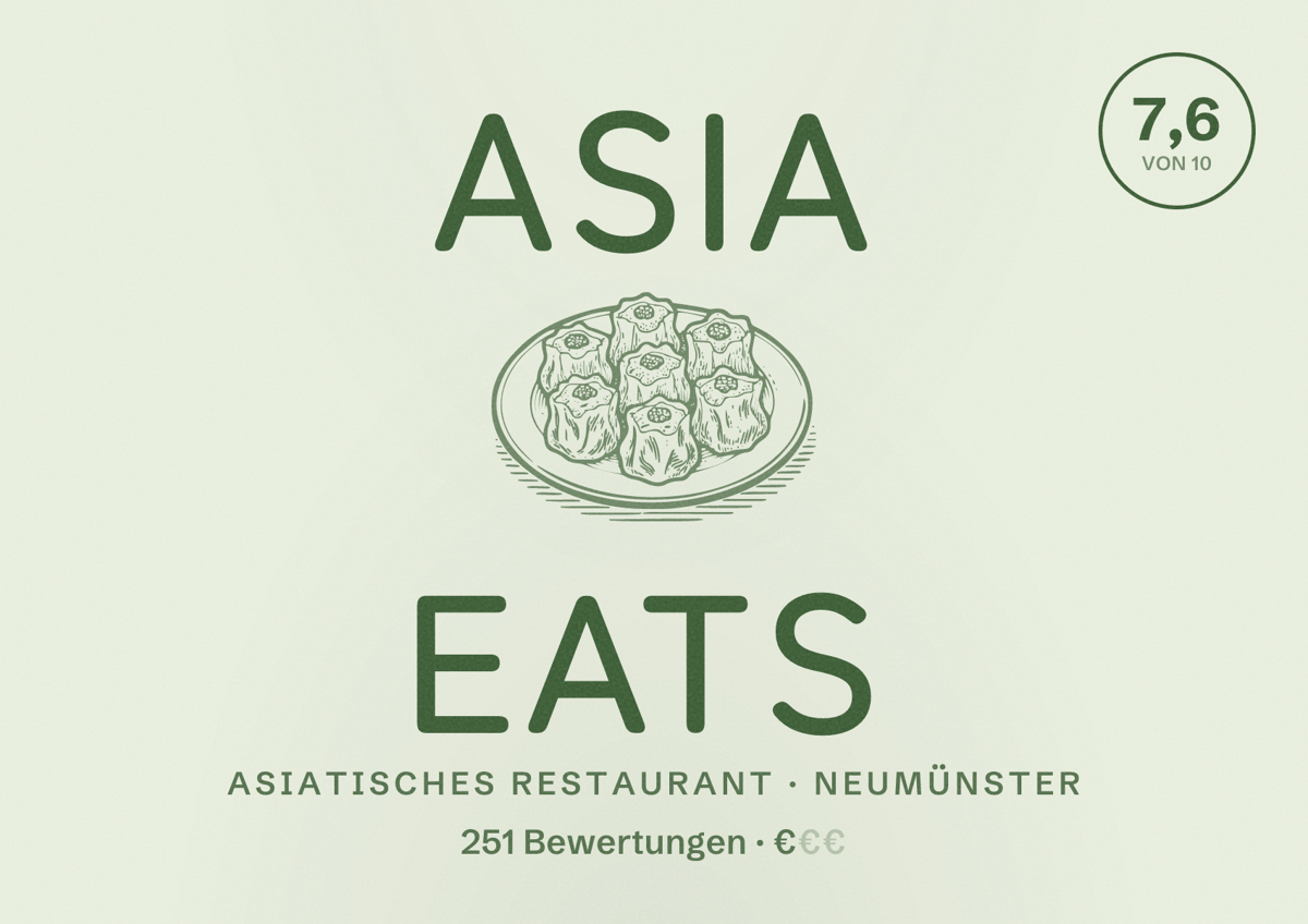 Illustriertes Poster von Asia Eats, Asiatisches Restaurant in Neumünster: Bewertung 7,6 von 10 aus 251 Bewertungen, Preisniveau €