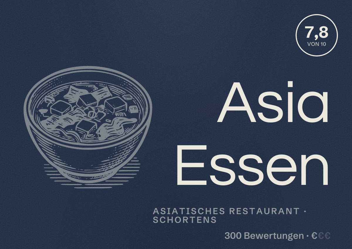 Illustriertes Poster von Asia Essen, Asiatisches Restaurant in Schortens: Bewertung 7,8 von 10 aus 300 Bewertungen, Preisniveau €