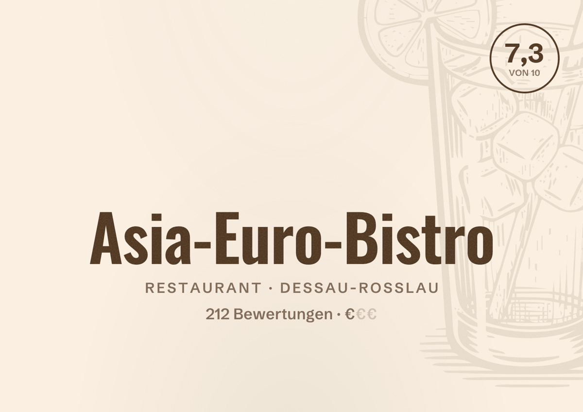 Illustriertes Poster von Asia-Euro-Bistro, Restaurant in Dessau-Roßlau: Bewertung 7,3 von 10 aus 212 Bewertungen, Preisniveau €