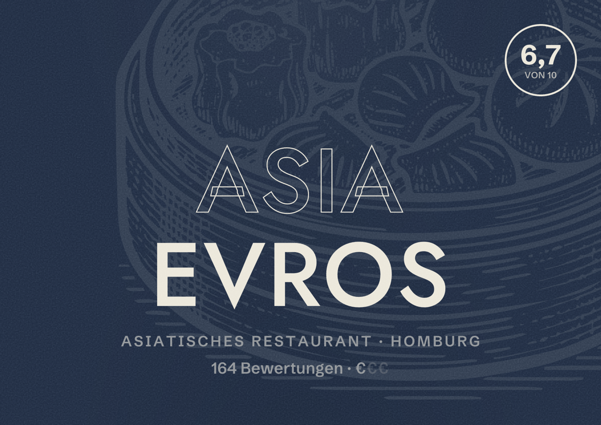 Illustriertes Poster von Asia Evros, Asiatisches Restaurant in Homburg: Bewertung 6,7 von 10 aus 164 Bewertungen, Preisniveau €