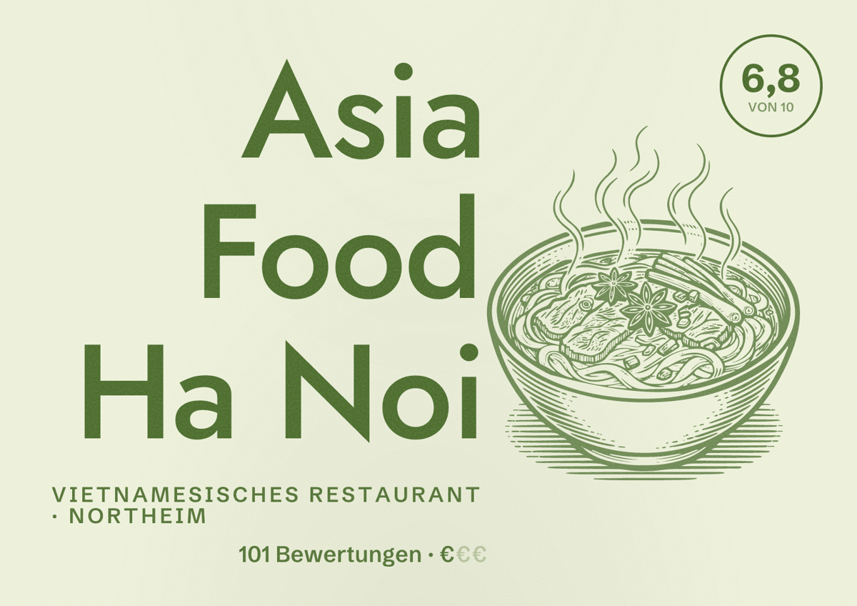 Illustriertes Poster von Asia Food Ha Noi, Vietnamesisches Restaurant in Northeim: Bewertung 6,8 von 10 aus 101 Bewertungen, Preisniveau €