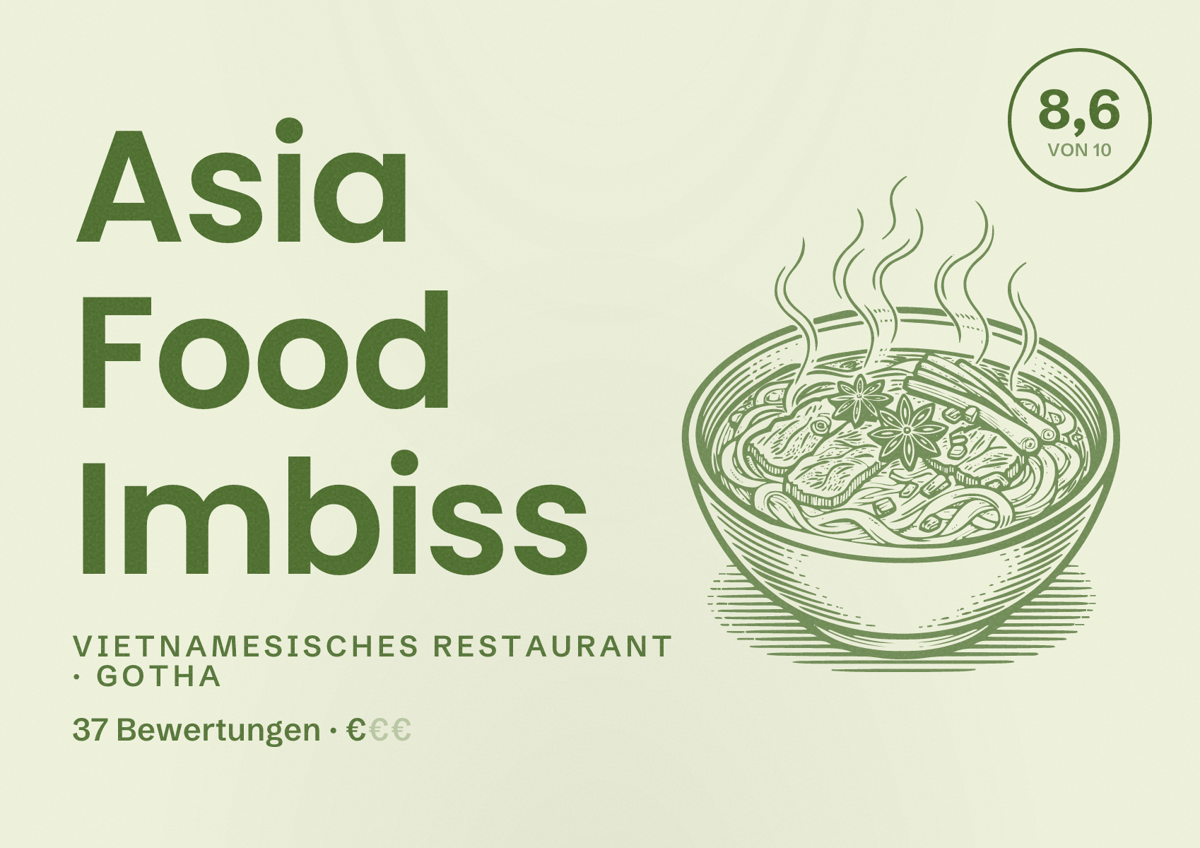 Illustriertes Poster von Asia Food Imbiss, Vietnamesisches Restaurant in Gotha: Bewertung 8,6 von 10 aus 37 Bewertungen, Preisniveau €