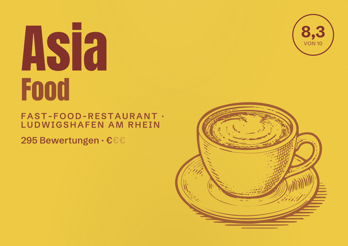 Illustriertes Poster von Asia Food, Fast-Food-Restaurant in Ludwigshafen am Rhein: Bewertung 8,3 von 10 aus 295 Bewertungen, Preisniveau €