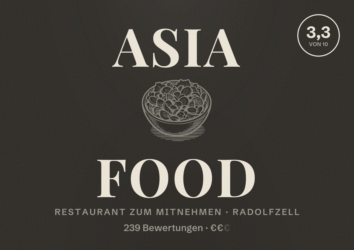Illustriertes Poster von Asia Food, Restaurant zum Mitnehmen in Radolfzell: Bewertung 3,3 von 10 aus 239 Bewertungen, Preisniveau €€