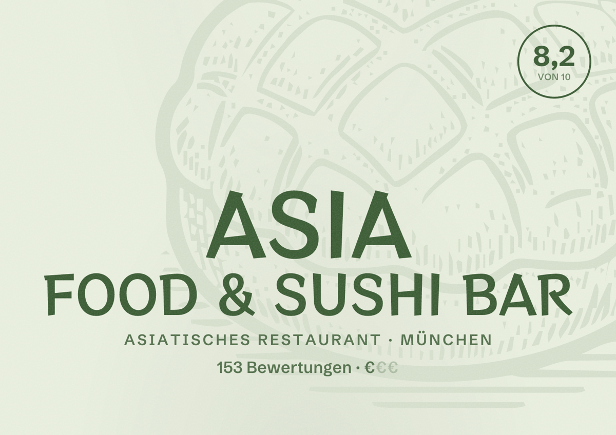 Illustriertes Poster von ASIA FOOD & SUSHI BAR, Asiatisches Restaurant in München: Bewertung 8,2 von 10 aus 153 Bewertungen, Preisniveau €