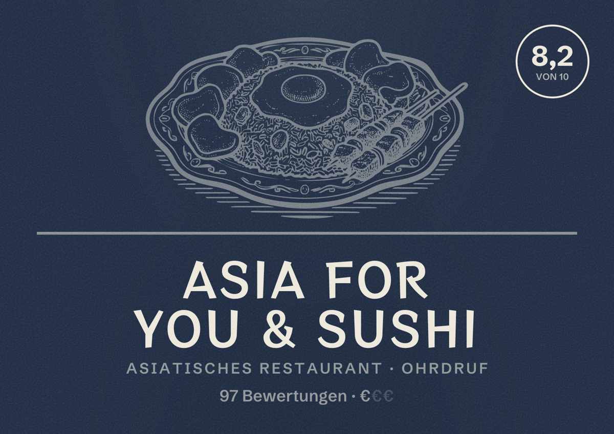 Illustriertes Poster von Asia for You & Sushi, Asiatisches Restaurant in Ohrdruf: Bewertung 8,2 von 10 aus 97 Bewertungen, Preisniveau €