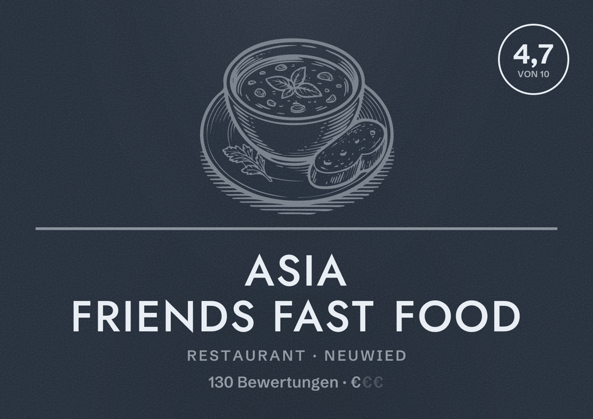 Illustriertes Poster von Asia Friends Fast Food, Restaurant in Neuwied: Bewertung 4,7 von 10 aus 130 Bewertungen, Preisniveau €