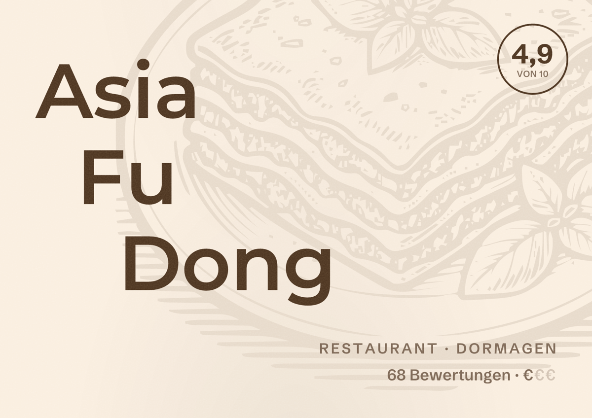 Illustriertes Poster von Asia Fu Dong, Restaurant in Dormagen: Bewertung 4,9 von 10 aus 68 Bewertungen, Preisniveau €