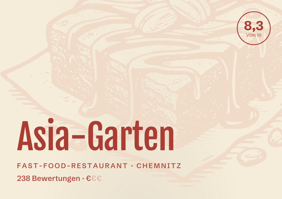 Illustriertes Poster von Asia-Garten, Fast-Food-Restaurant in Chemnitz: Bewertung 8,3 von 10 aus 238 Bewertungen, Preisniveau €