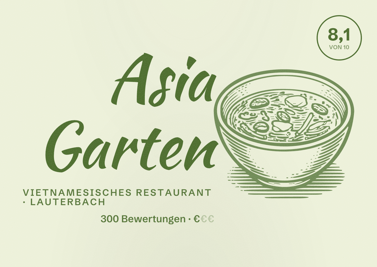 Illustriertes Poster von Asia Garten, Vietnamesisches Restaurant in Lauterbach: Bewertung 8,1 von 10 aus 300 Bewertungen, Preisniveau €