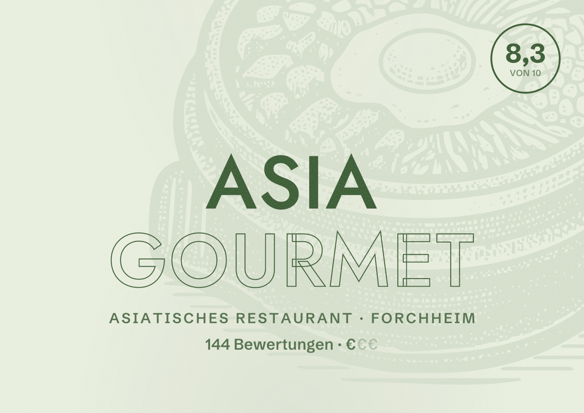 Illustriertes Poster von Asia Gourmet, Asiatisches Restaurant in Forchheim: Bewertung 8,3 von 10 aus 144 Bewertungen, Preisniveau €