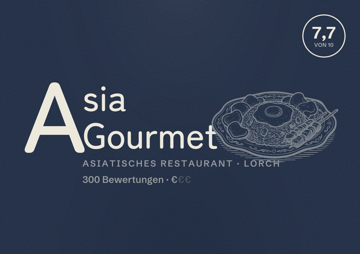 Illustriertes Poster von Asia Gourmet, Asiatisches Restaurant in Lorch: Bewertung 7,7 von 10 aus 300 Bewertungen, Preisniveau €