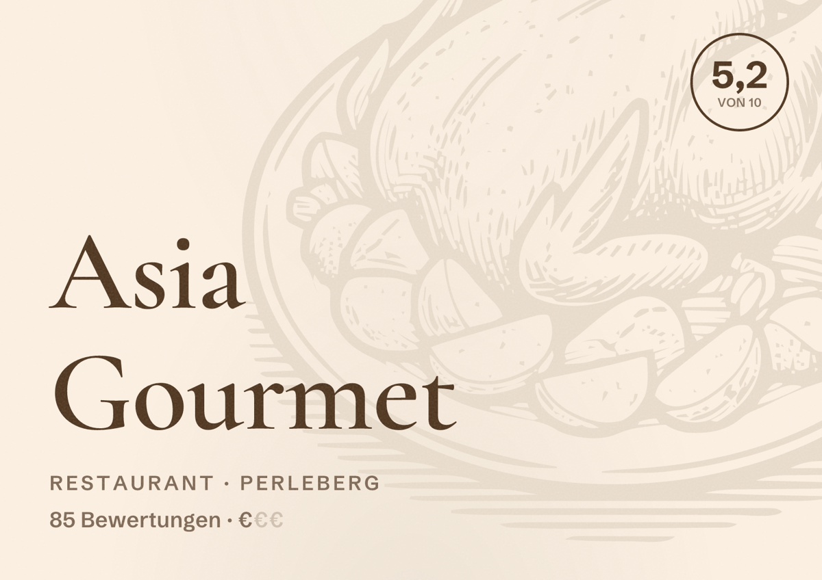 Illustriertes Poster von Asia Gourmet, Restaurant in Perleberg: Bewertung 5,2 von 10 aus 85 Bewertungen, Preisniveau €