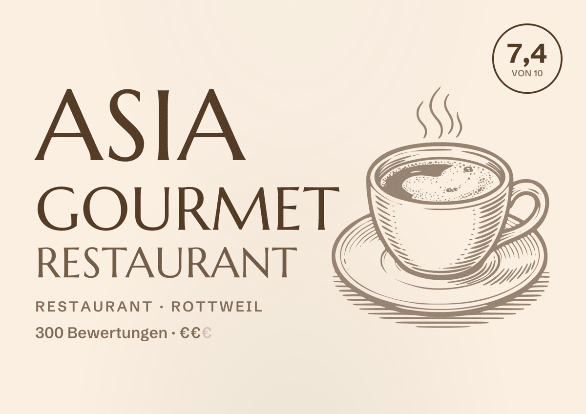 Illustriertes Poster von Asia Gourmet Restaurant, Restaurant in Rottweil: Bewertung 7,4 von 10 aus 300 Bewertungen, Preisniveau €€