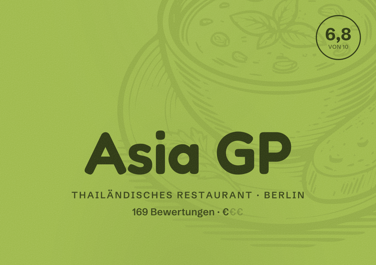 Illustriertes Poster von Asia GP, Thailändisches Restaurant in Berlin: Bewertung 6,8 von 10 aus 169 Bewertungen, Preisniveau €