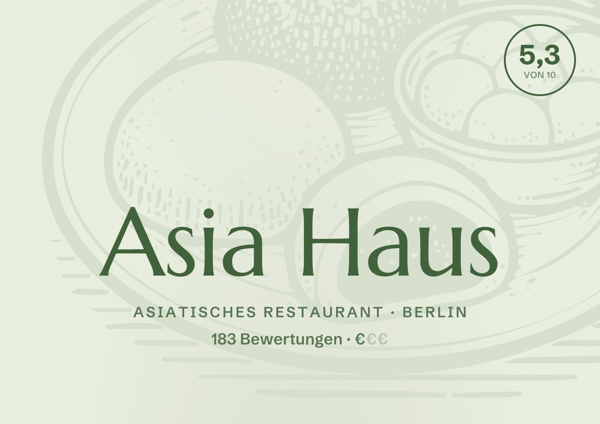 Illustriertes Poster von Asia Haus, Asiatisches Restaurant in Berlin: Bewertung 5,3 von 10 aus 183 Bewertungen, Preisniveau €