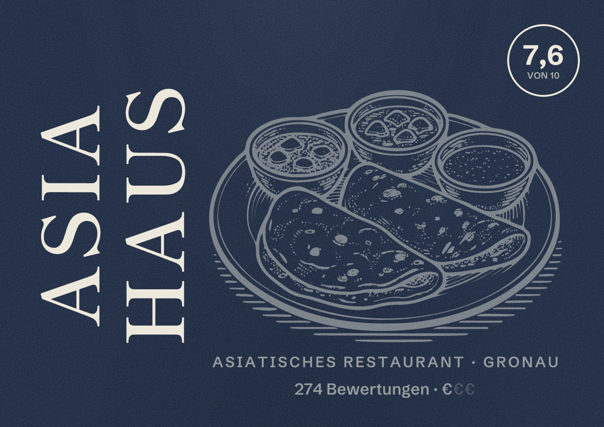 Illustriertes Poster von Asia Haus, Asiatisches Restaurant in Gronau: Bewertung 7,6 von 10 aus 274 Bewertungen, Preisniveau €