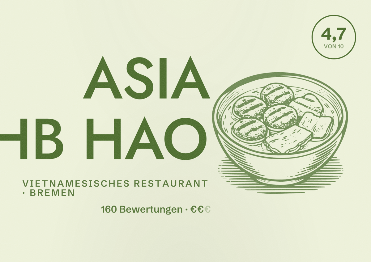 Illustriertes Poster von ASIA HB HAO, Vietnamesisches Restaurant in Bremen: Bewertung 4,7 von 10 aus 160 Bewertungen, Preisniveau €€