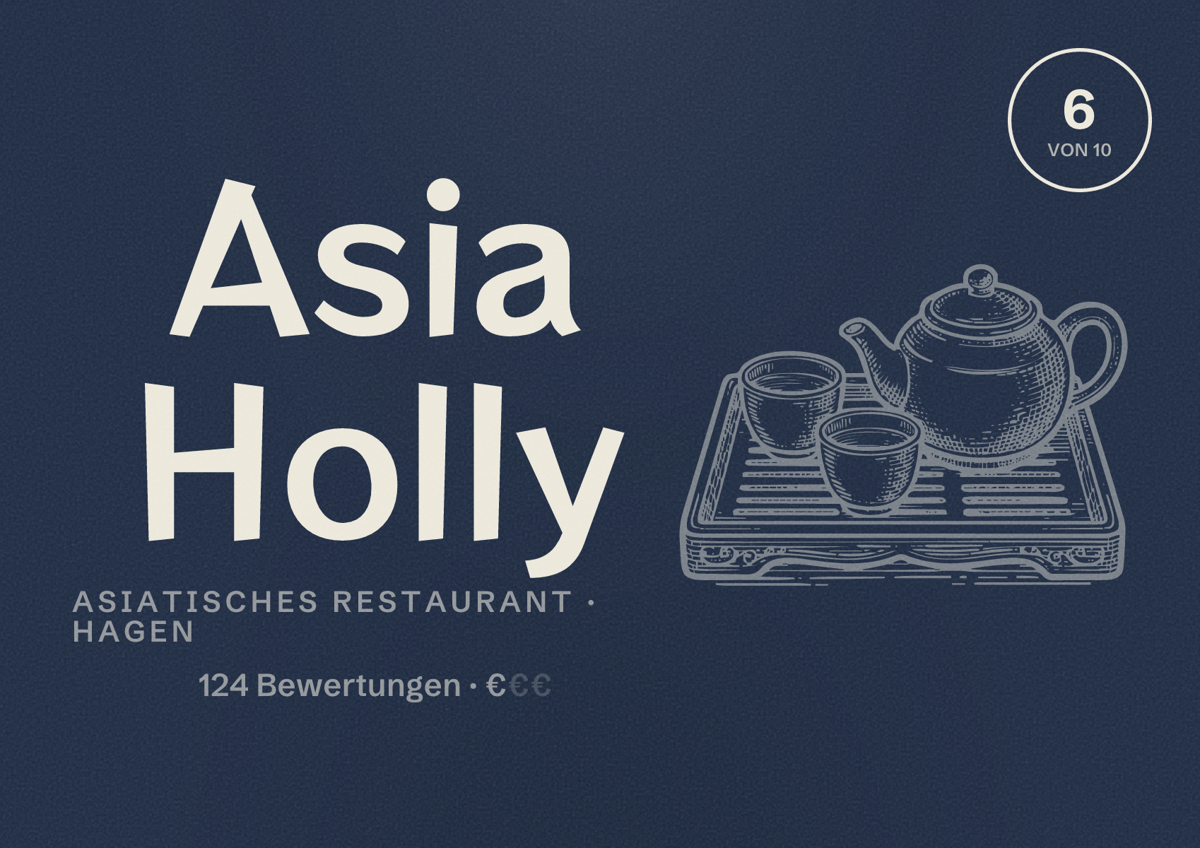 Illustriertes Poster von Asia Holly, Asiatisches Restaurant in Hagen: Bewertung 6 von 10 aus 124 Bewertungen, Preisniveau €