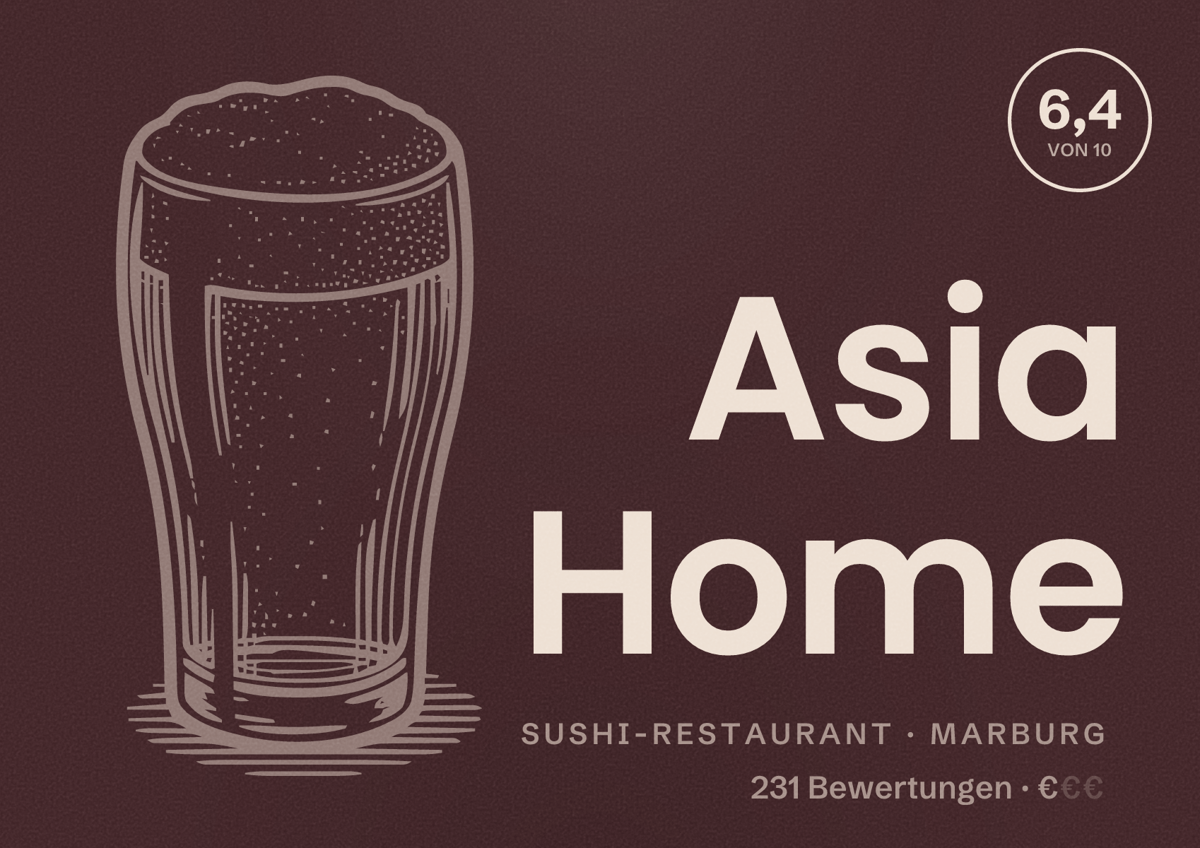 Illustriertes Poster von Asia Home, Sushi-Restaurant in Marburg: Bewertung 6,4 von 10 aus 231 Bewertungen, Preisniveau €