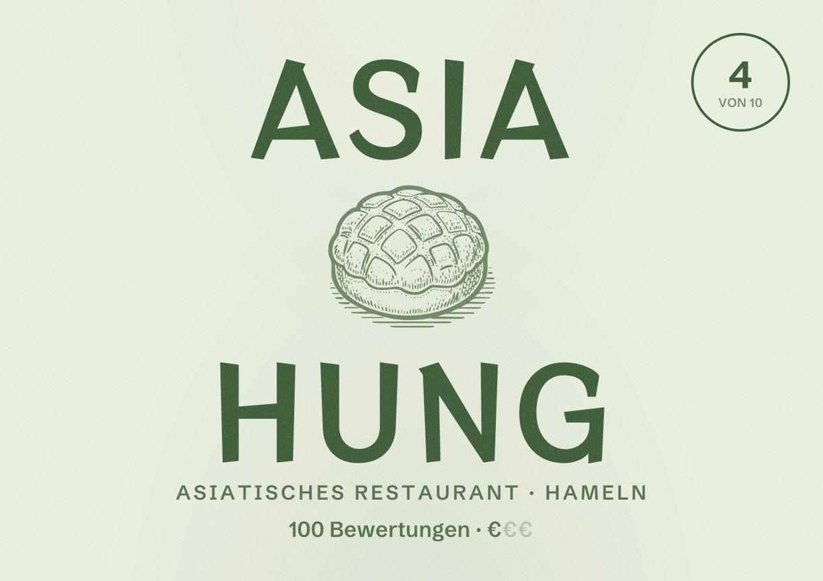 Illustriertes Poster von Asia Hung, Asiatisches Restaurant in Hameln: Bewertung 4 von 10 aus 100 Bewertungen, Preisniveau €