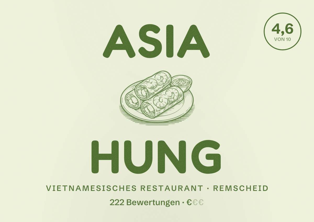 Illustriertes Poster von Asia Hung, Vietnamesisches Restaurant in Remscheid: Bewertung 4,6 von 10 aus 222 Bewertungen, Preisniveau €