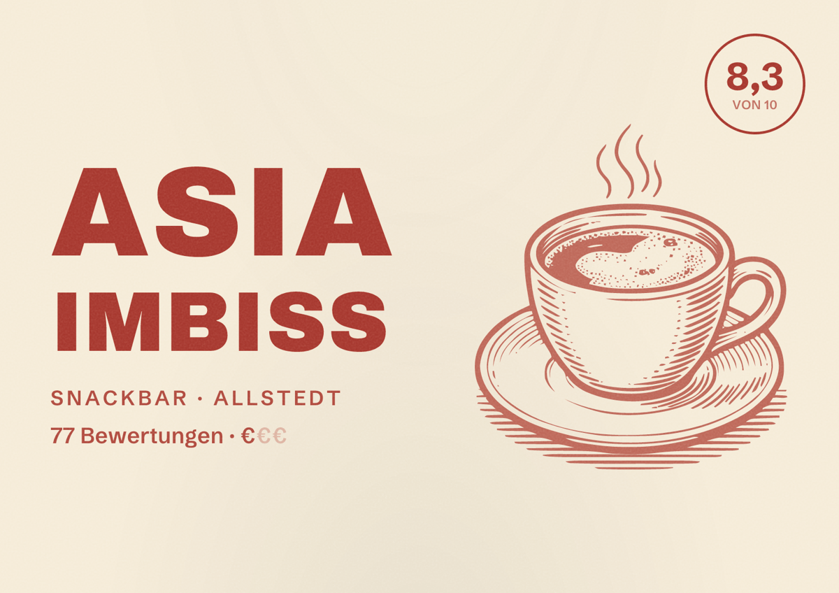 Illustriertes Poster von Asia Imbiss, Snackbar in Allstedt: Bewertung 8,3 von 10 aus 77 Bewertungen, Preisniveau €