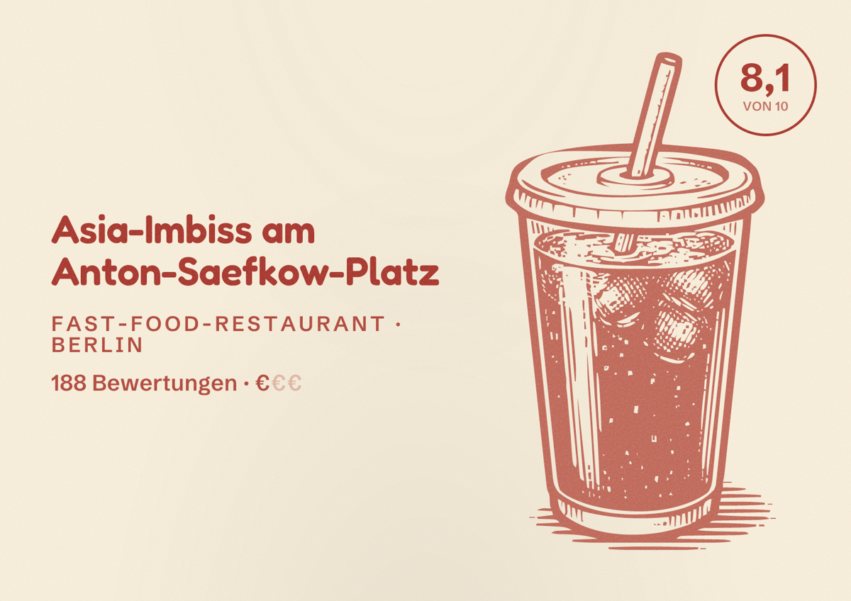 Illustriertes Poster von Asia-Imbiss am Anton-Saefkow-Platz, Fast-Food-Restaurant in Berlin: Bewertung 8,1 von 10 aus 188 Bewertungen, Preisniveau €