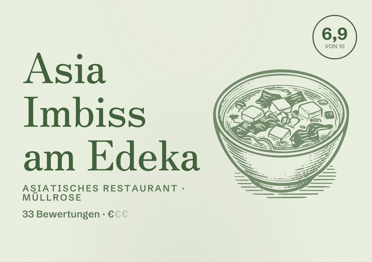 Illustriertes Poster von Asia Imbiss am Edeka, Asiatisches Restaurant in Müllrose: Bewertung 6,9 von 10 aus 33 Bewertungen, Preisniveau €