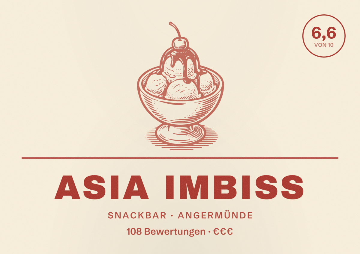 Illustriertes Poster von Asia Imbiss, Snackbar in Angermünde: Bewertung 6,6 von 10 aus 108 Bewertungen, Preisniveau €€€
