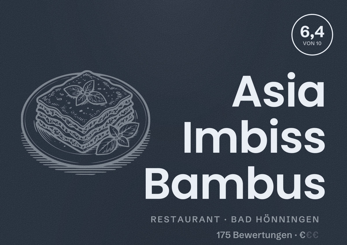 Illustriertes Poster von Asia Imbiss Bambus, Restaurant in Bad Hönningen: Bewertung 6,4 von 10 aus 175 Bewertungen, Preisniveau €
