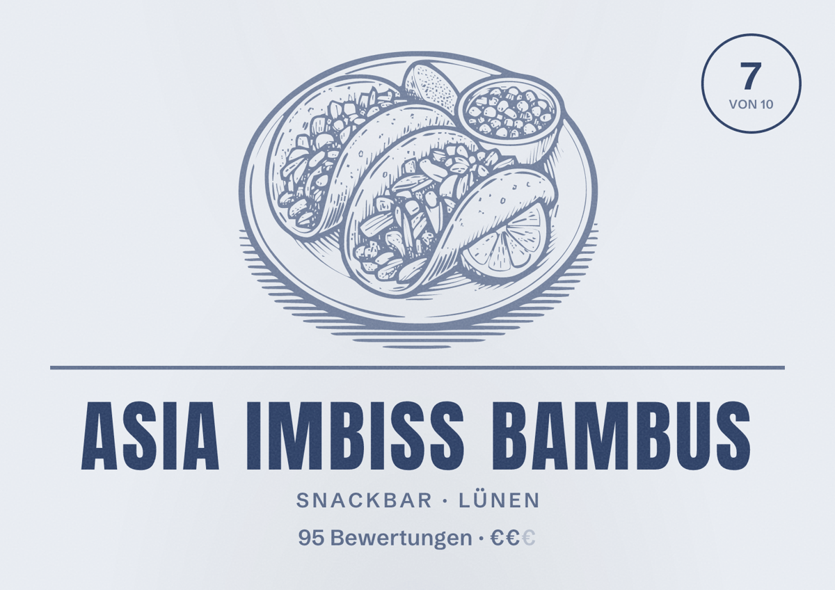 Illustriertes Poster von Asia Imbiss Bambus, Snackbar in Lünen: Bewertung 7,0 von 10 aus 95 Bewertungen, Preisniveau €€