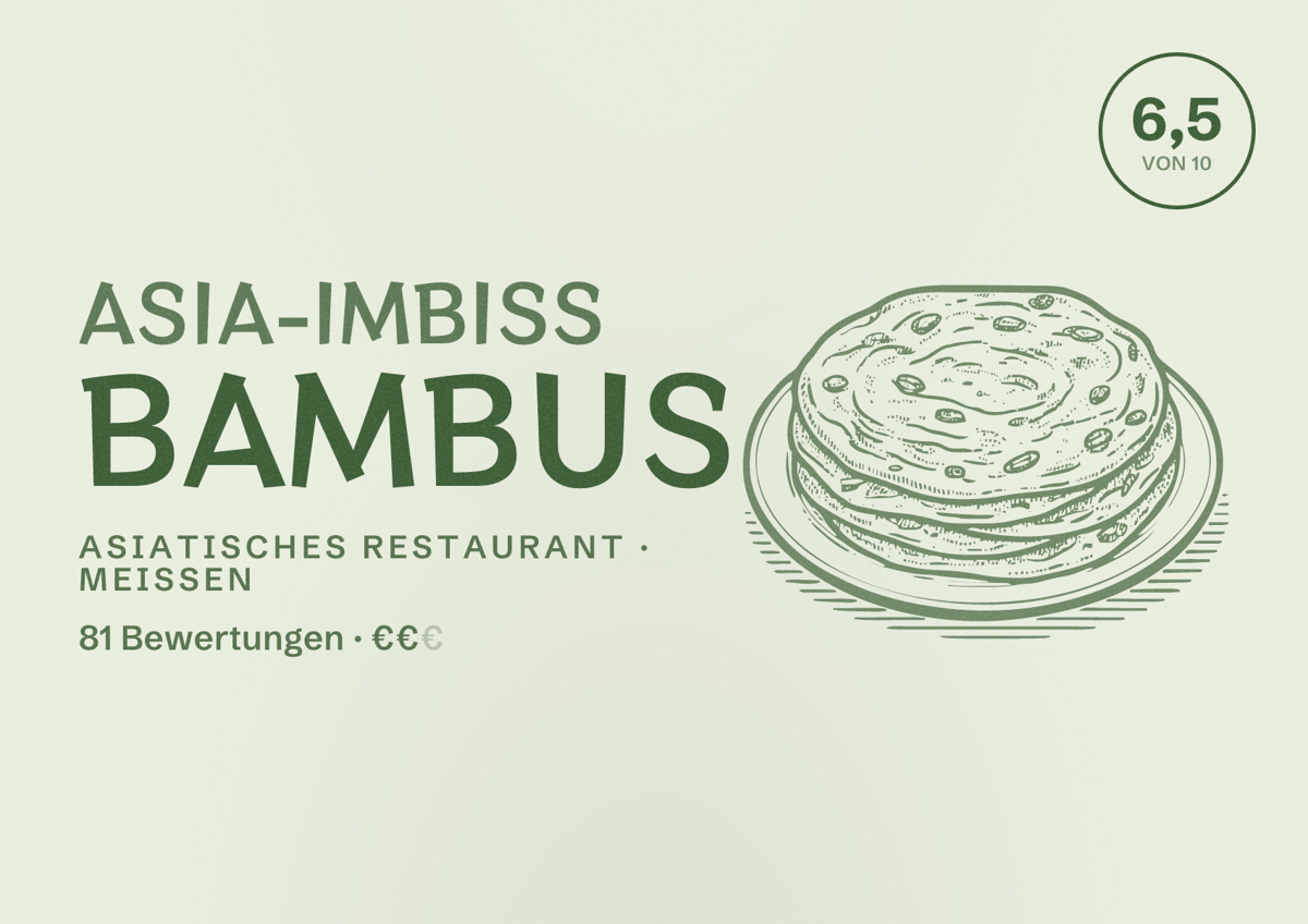 Illustriertes Poster von Asia-Imbiss BAMBUS, Asiatisches Restaurant in Meißen: Bewertung 6,5 von 10 aus 81 Bewertungen, Preisniveau €€