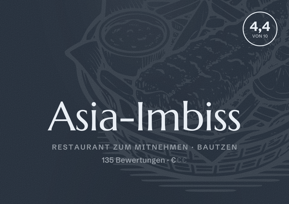 Illustriertes Poster von Asia-Imbiss, Restaurant zum Mitnehmen in Bautzen: Bewertung 4,4 von 10 aus 135 Bewertungen, Preisniveau €