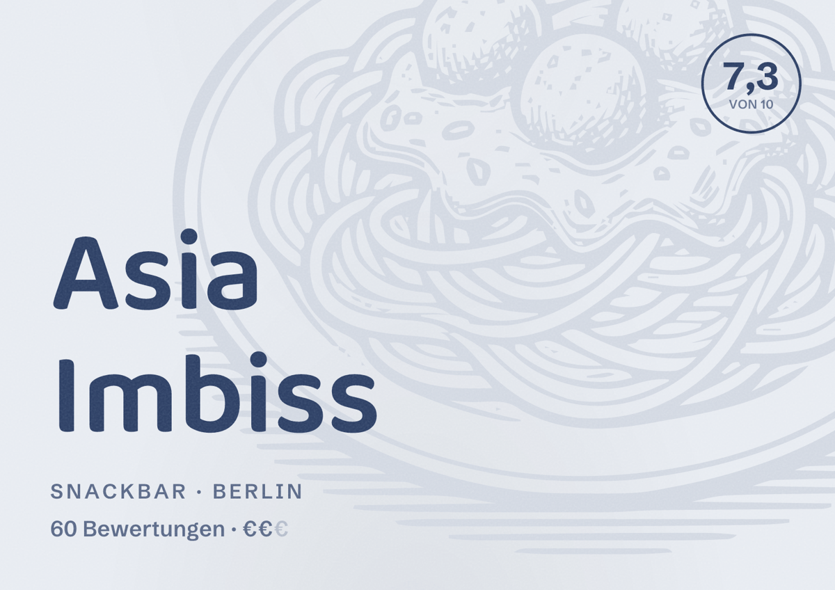 Illustriertes Poster von Asia Imbiss, Snackbar in Berlin: Bewertung 7,3 von 10 aus 60 Bewertungen, Preisniveau €€