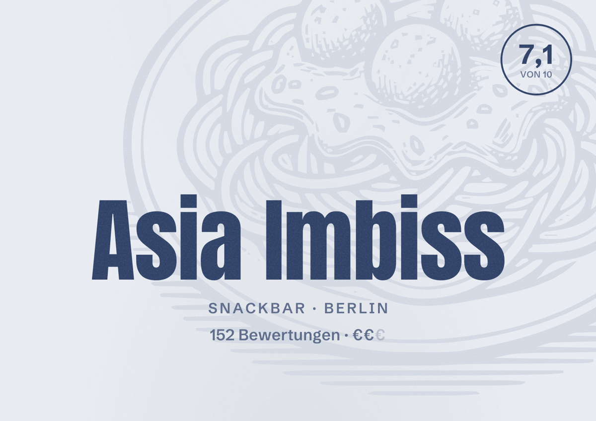 Illustriertes Poster von Asia Imbiss, Snackbar in Berlin: Bewertung 7,1 von 10 aus 152 Bewertungen, Preisniveau €€