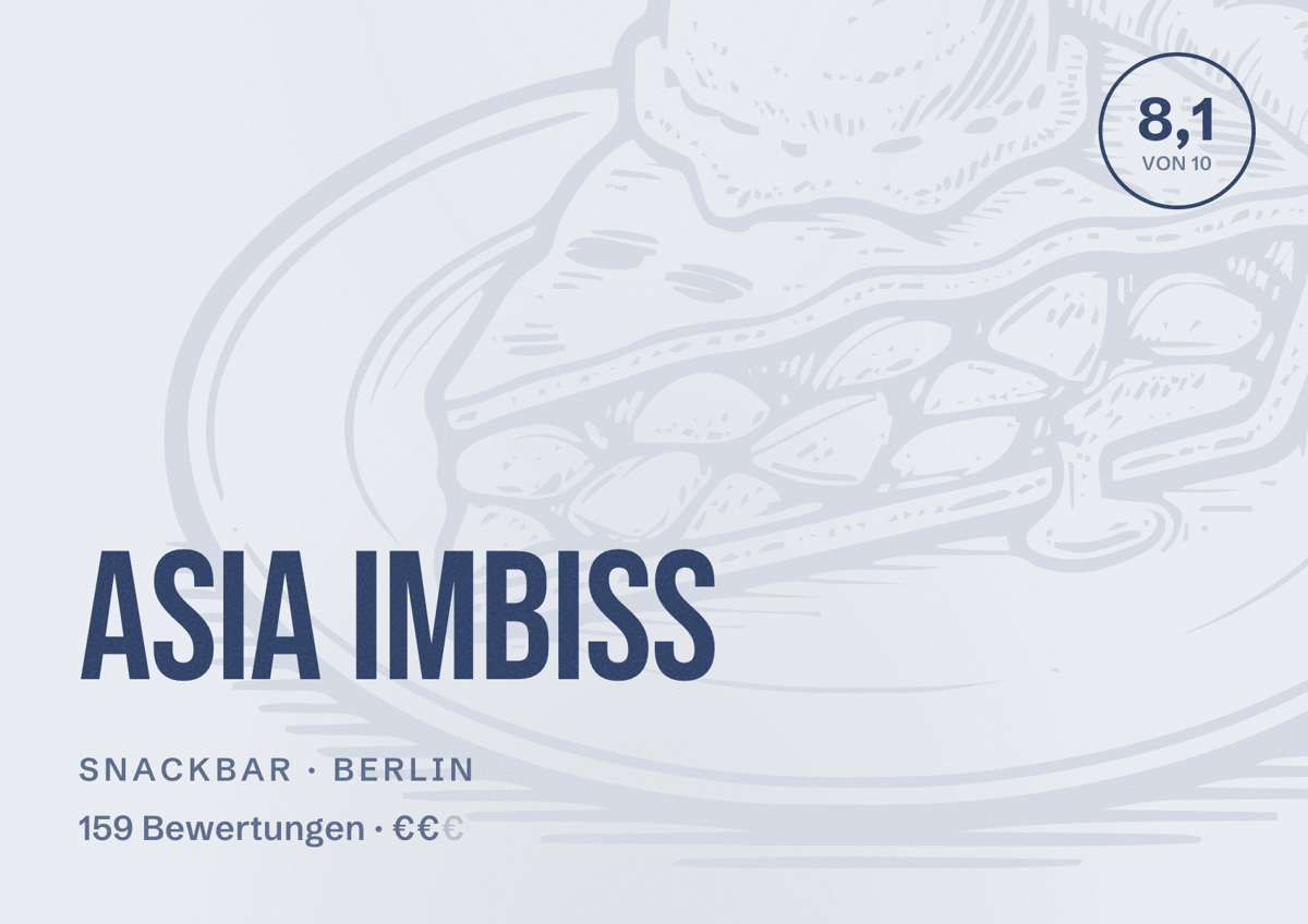Illustriertes Poster von Asia Imbiss, Snackbar in Berlin: Bewertung 8,1 von 10 aus 159 Bewertungen, Preisniveau €€