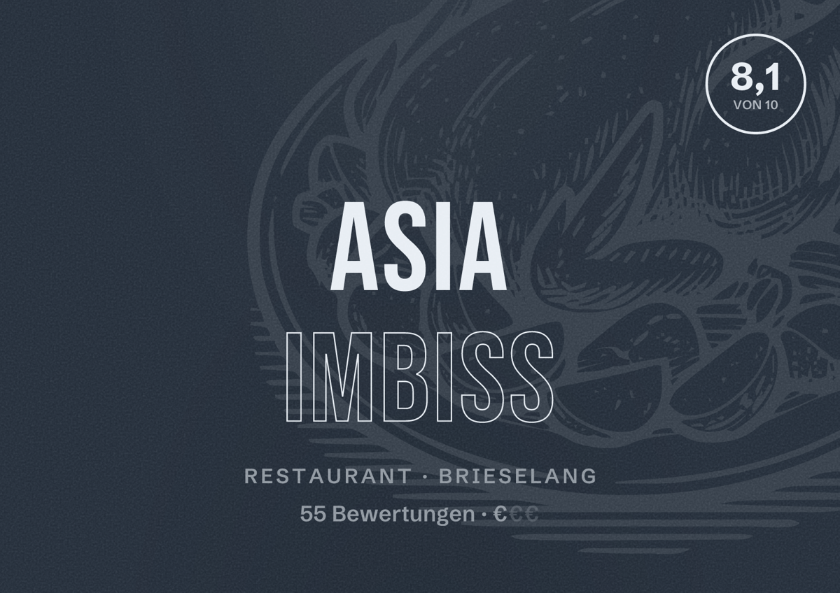 Illustriertes Poster von Asia Imbiss, Restaurant in Brieselang: Bewertung 8,1 von 10 aus 55 Bewertungen, Preisniveau €