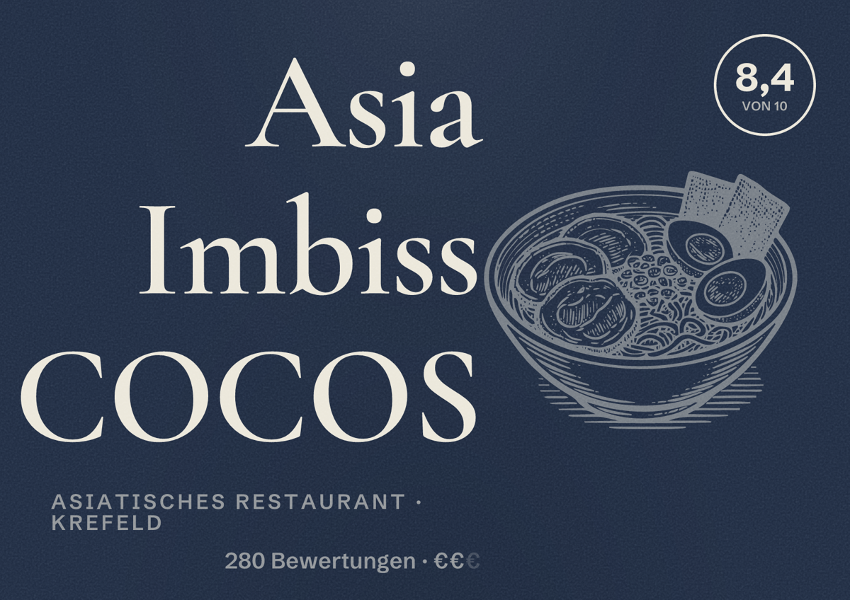 Illustriertes Poster von Asia Imbiss COCOS, Asiatisches Restaurant in Krefeld: Bewertung 8,4 von 10 aus 280 Bewertungen, Preisniveau €€