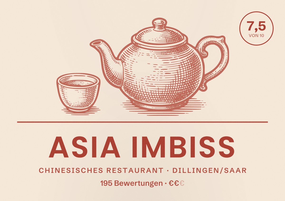 Illustriertes Poster von ASIA IMBISS, Chinesisches Restaurant in Dillingen/Saar: Bewertung 7,5 von 10 aus 195 Bewertungen, Preisniveau €€