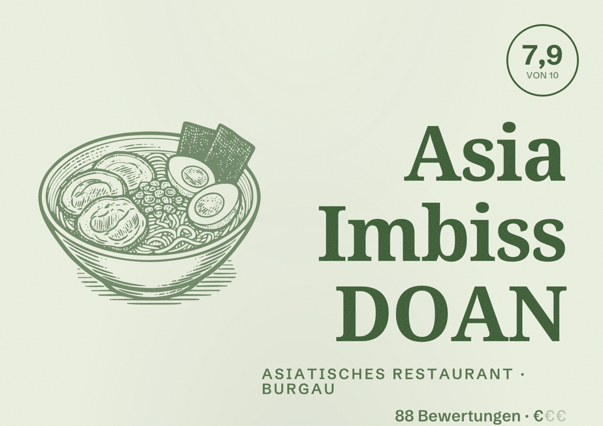 Illustriertes Poster von Asia Imbiss DOAN, Asiatisches Restaurant in Burgau: Bewertung 7,9 von 10 aus 88 Bewertungen, Preisniveau €