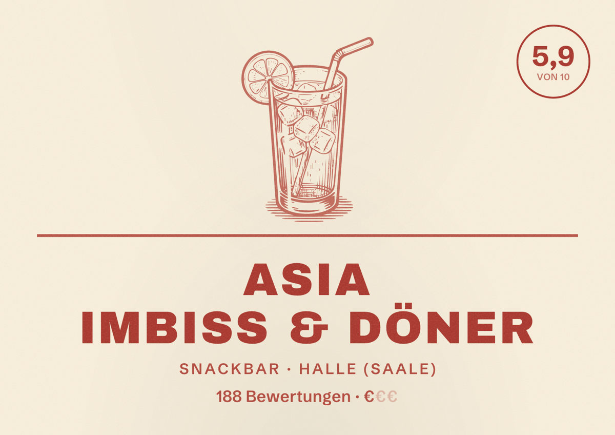 Illustriertes Poster von Asia Imbiss & Döner, Snackbar in Halle (Saale): Bewertung 5,9 von 10 aus 188 Bewertungen, Preisniveau €
