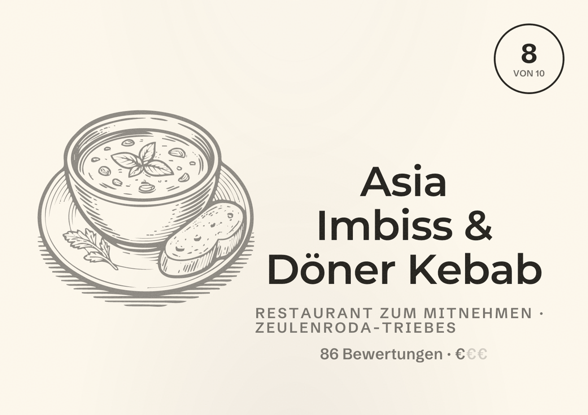 Illustriertes Poster von Asia Imbiss & Döner Kebab, Restaurant zum Mitnehmen in Zeulenroda-Triebes: Bewertung 8 von 10 aus 86 Bewertungen, Preisniveau €