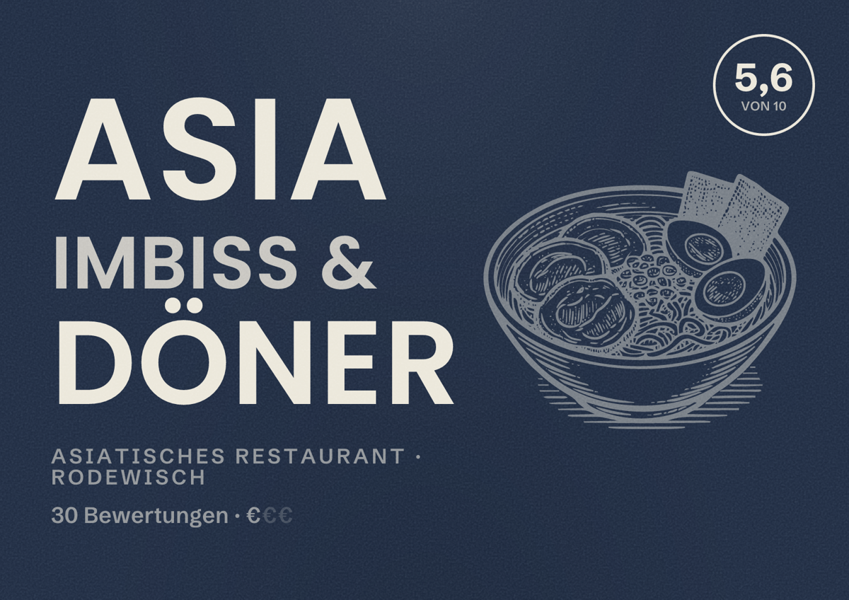 Illustriertes Poster von Asia Imbiss & Döner, Asiatisches Restaurant in Rodewisch: Bewertung 5,6 von 10 aus 30 Bewertungen, Preisniveau €