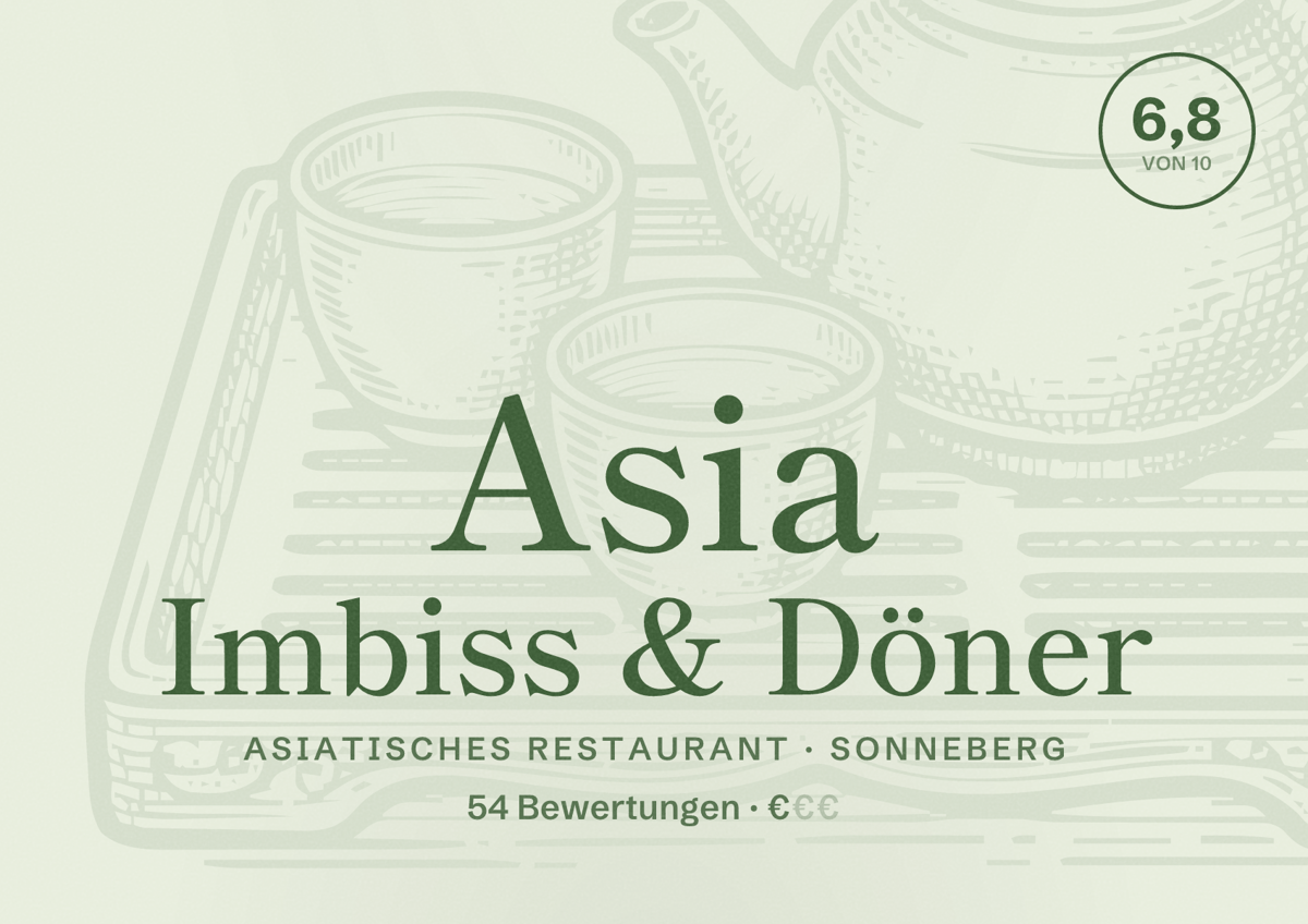 Illustriertes Poster von Asia Imbiss & Döner, Asiatisches Restaurant in Sonneberg: Bewertung 6,8 von 10 aus 54 Bewertungen, Preisniveau €