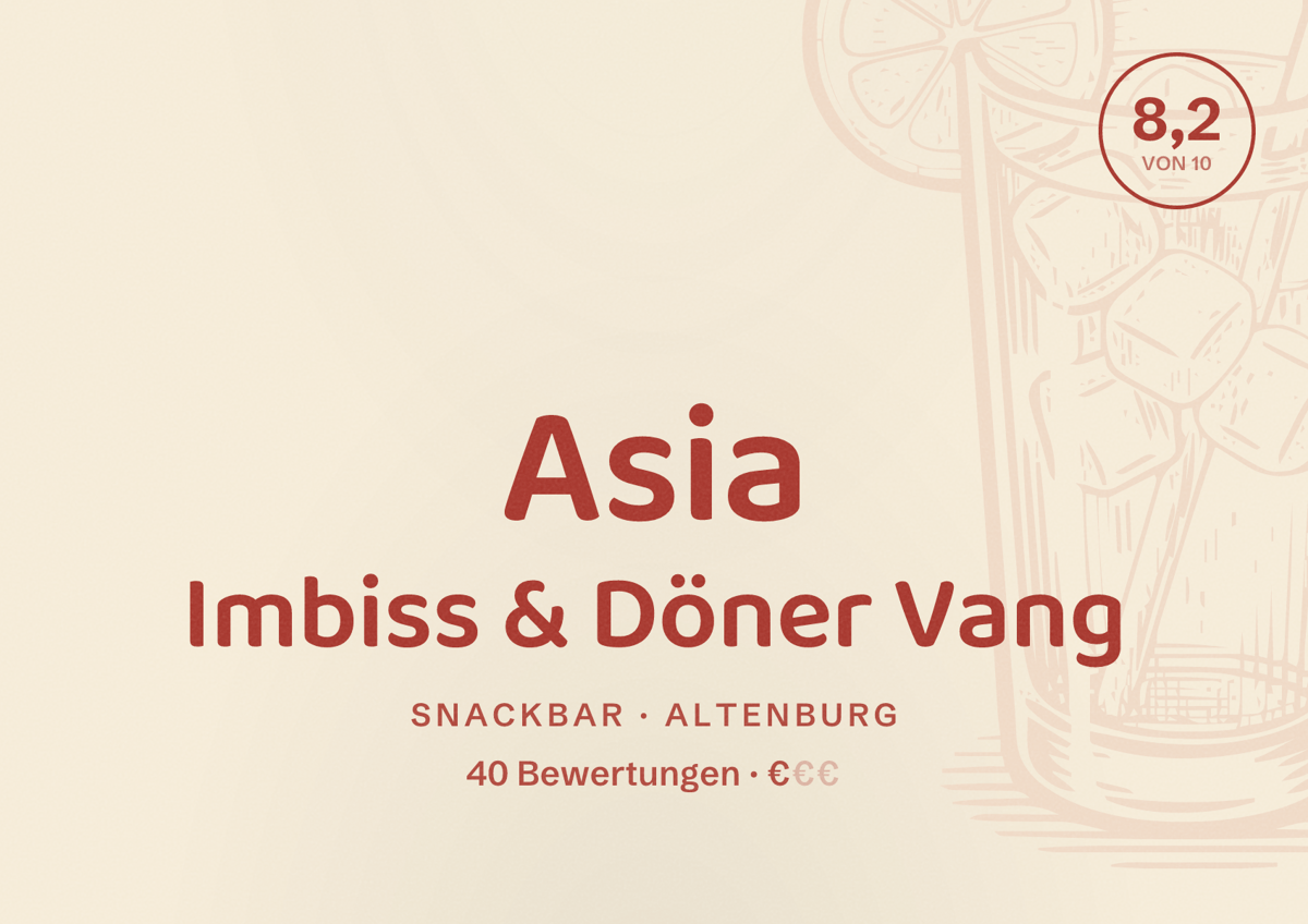 Illustriertes Poster von Asia Imbiss & Döner Vang, Snackbar in Altenburg: Bewertung 8,2 von 10 aus 40 Bewertungen, Preisniveau €