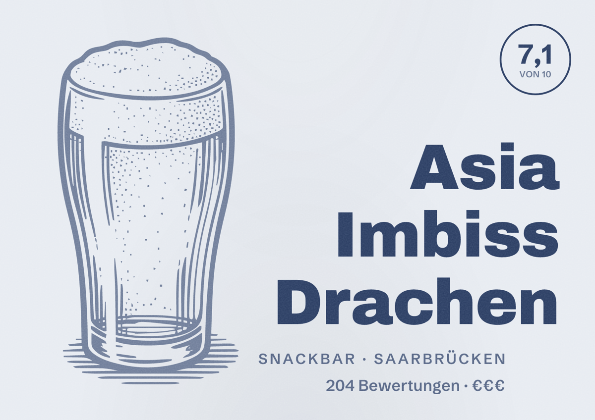 Illustriertes Poster von Asia Imbiss Drachen, Snackbar in Saarbrücken: Bewertung 7,1 von 10 aus 204 Bewertungen, Preisniveau €€€