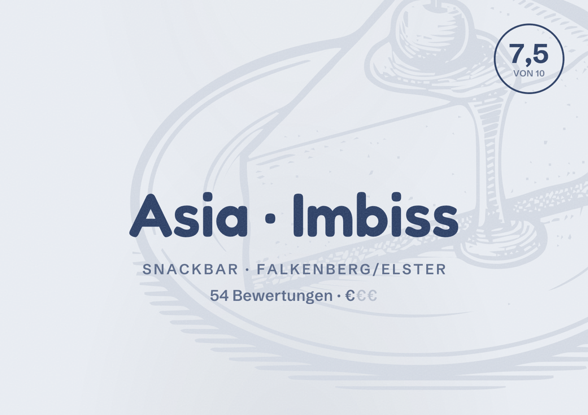 Illustriertes Poster von Asia Imbiss, Snackbar in Falkenberg/Elster: Bewertung 7,5 von 10 aus 54 Bewertungen, Preisniveau €